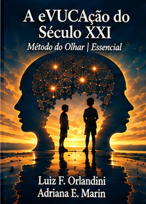 Capa da Edição Essencial — A eVUCAção do Século XXI
